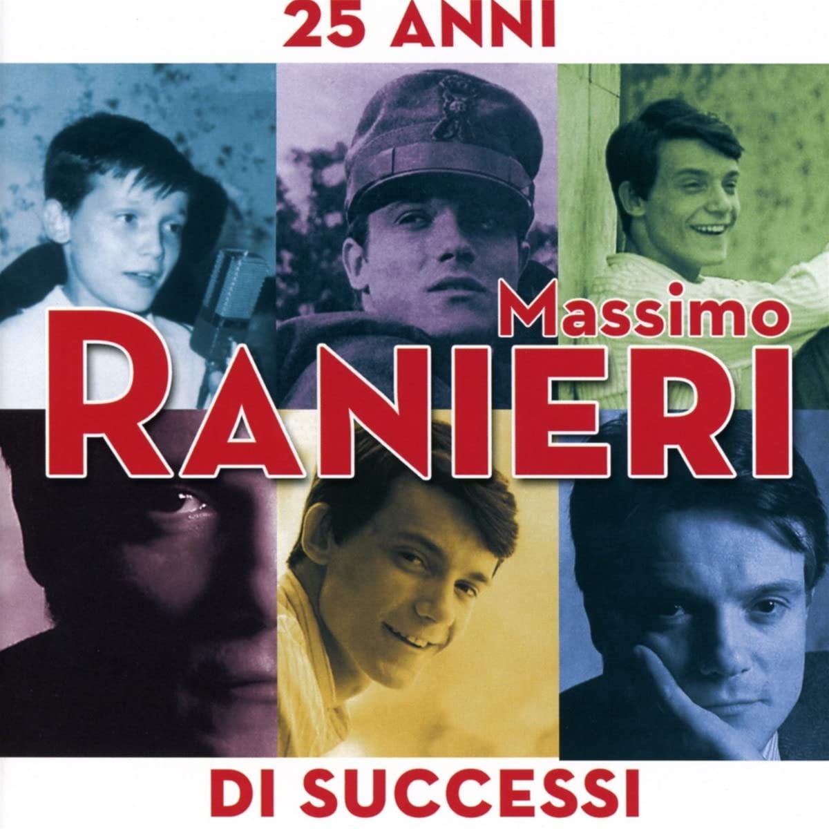 Ranieri, Massimo | 25 Anni DI Successi | CD