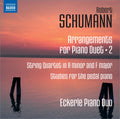 Eckerle Piano Duo | Robert Schumann: Arrangements for Piano Duet - Volume 2 | CD