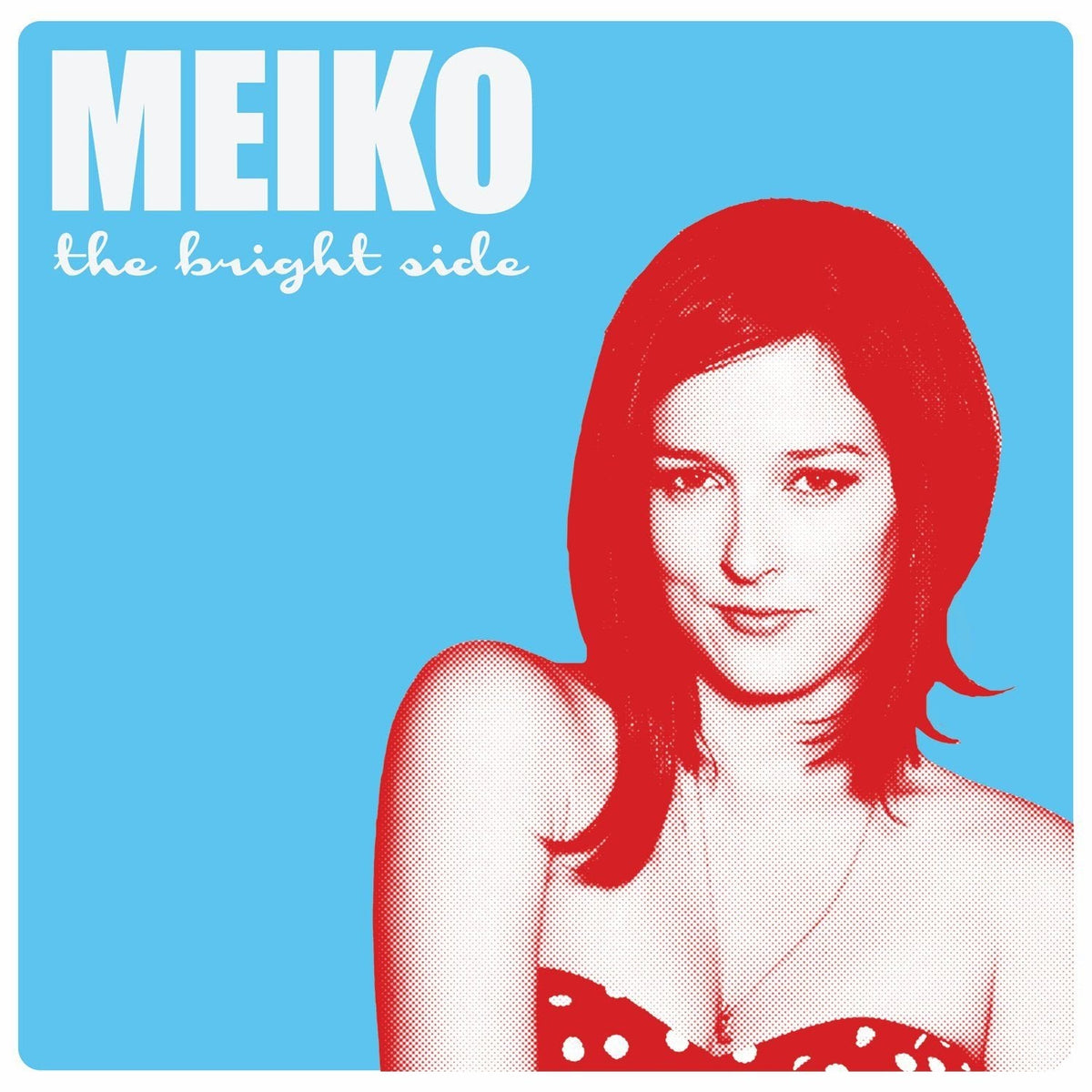 Meiko | Bright Side | CD