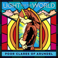Poor Clare Sisters Arundel | Light For The World | CD