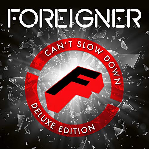 Foreigner | Foreigner-Cant Slow Down | CD