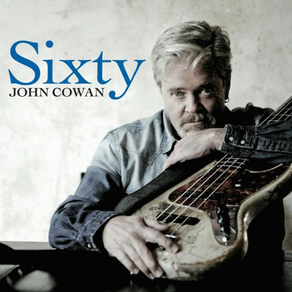 Cowan, John | Sixty | CD