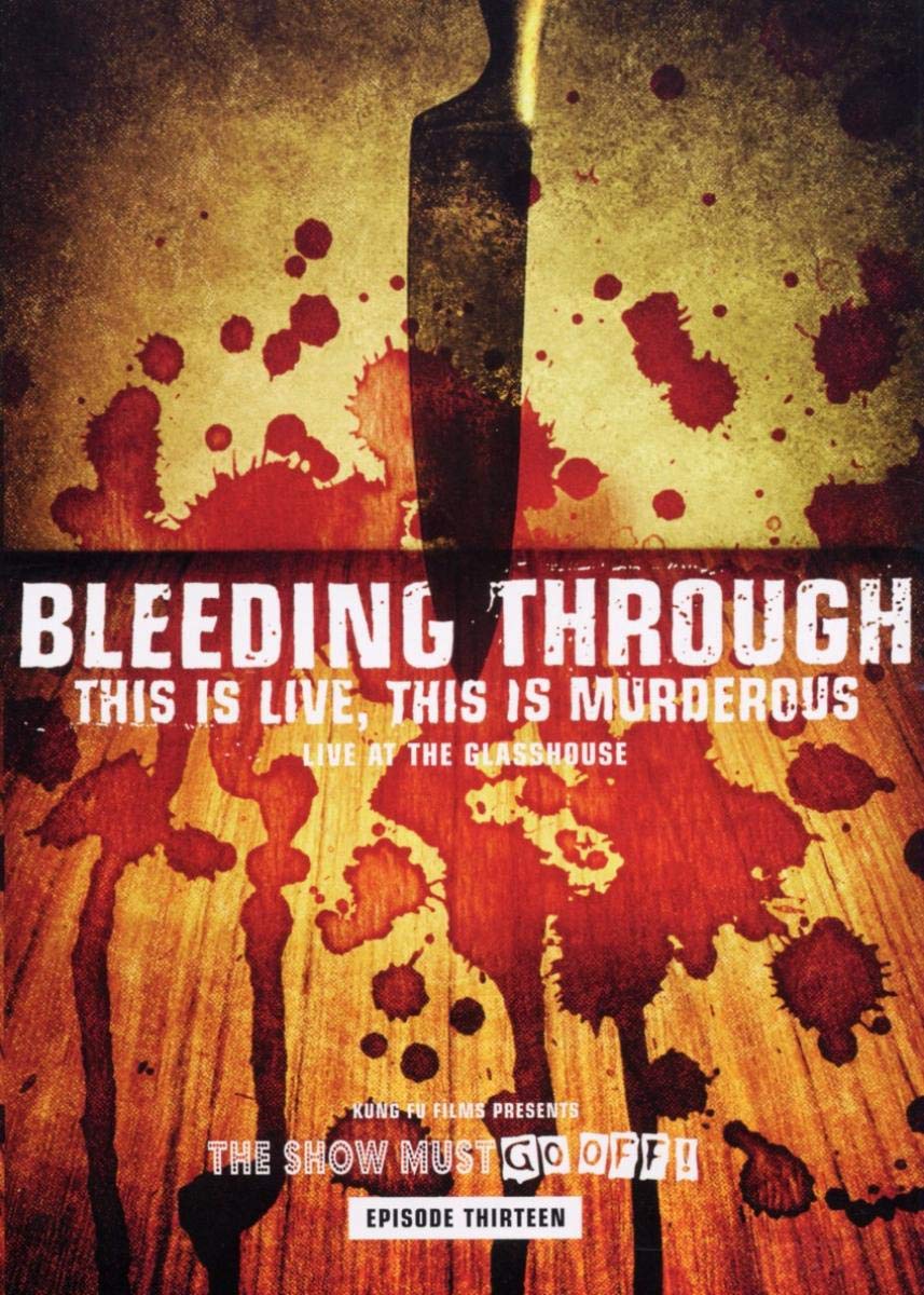 Bleeding Through | This Is Live, This Is Murderous | DVD