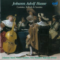 Julianne Baird / Nancy Hadden / Erin Headley / Malcolm Proud | Hasse: Cantatas, Ballads & Sonatas | CD