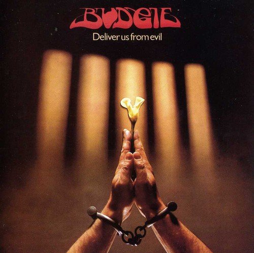 Budgie | Deliver Us From Evil | CD