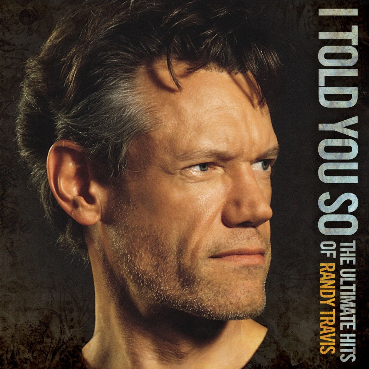 Travis, Randy | I Told You So-The Ultimate Hit | CD