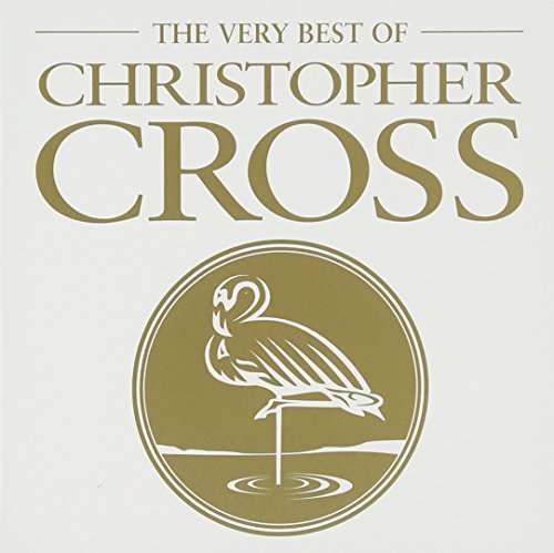 Cross, Christopher | Very Best Of | CD