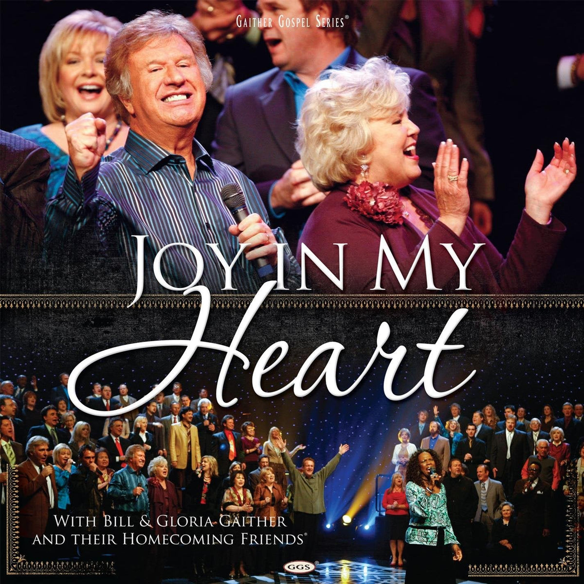 Bill & Gloria Gaither | Joy In My Heart | CD
