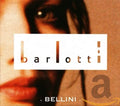Various Artists | Barlotti–Bellini | CD