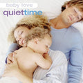 Various Artists | Baby Love: Quiet Time | CD