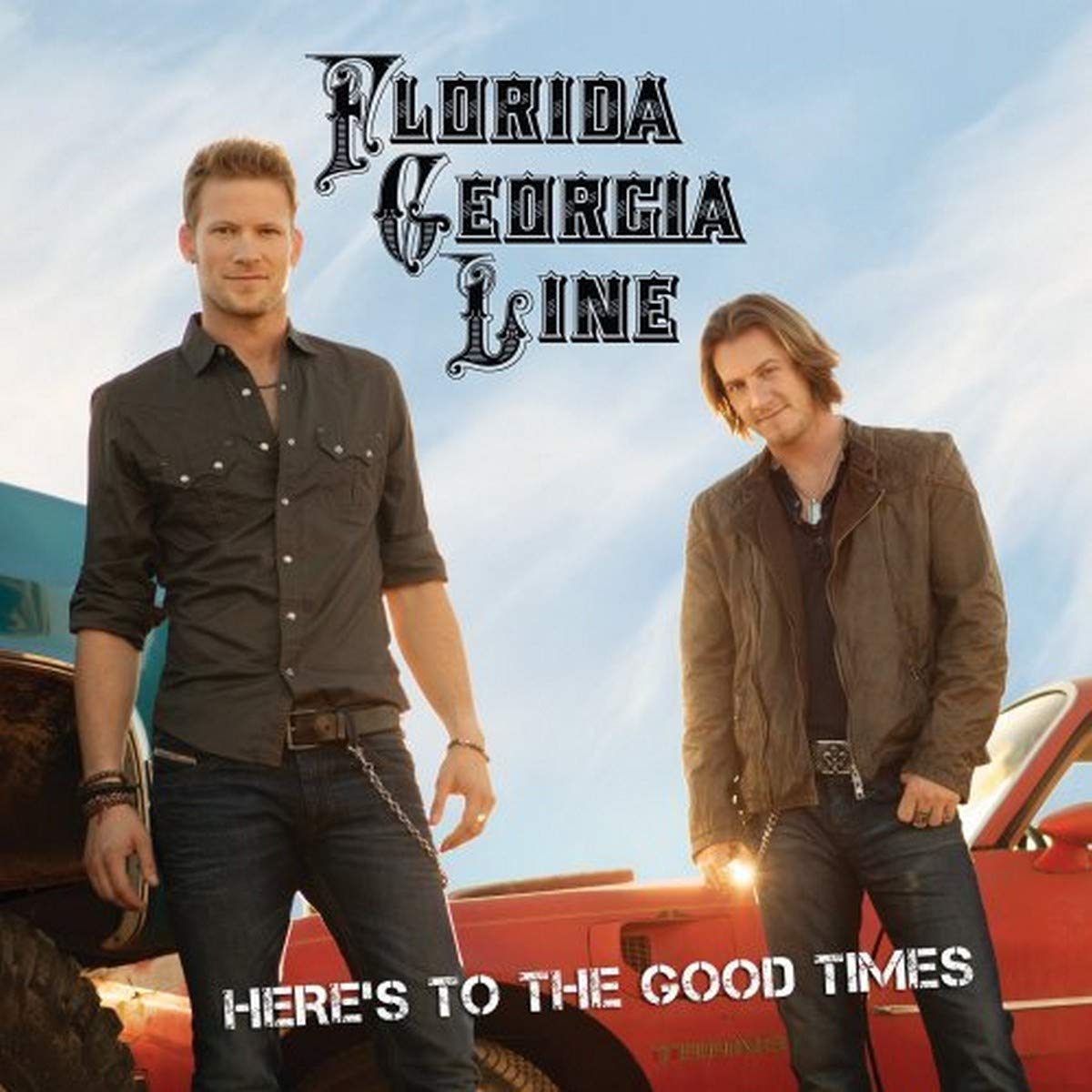 Florida Georgia Line | Here’s to the Good Times | CD