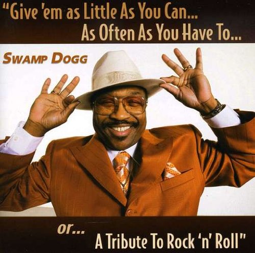 Swamp Dogg | Give Em As Little As | CD