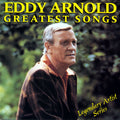 Eddy Arnold | Greatest Songs | CD