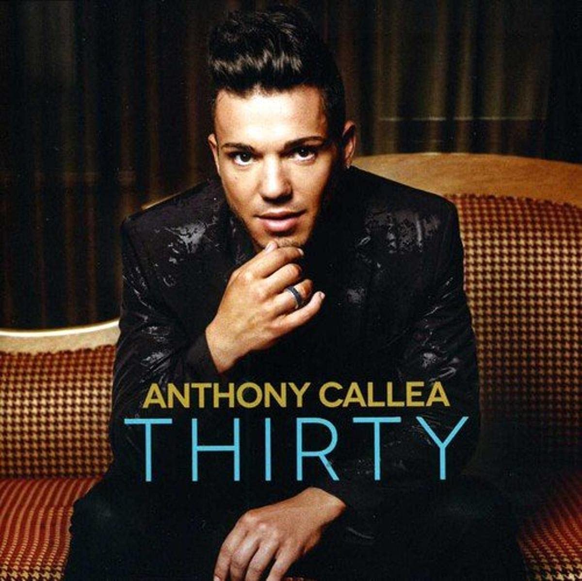 Anthony Callea | Thirty | CD
