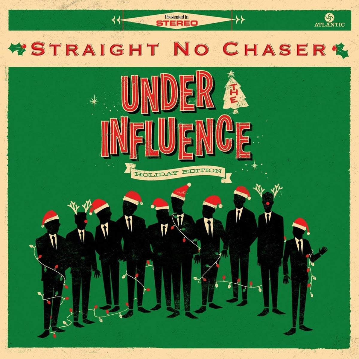 Straight No Chaser | Under The Influence Holiday | CD