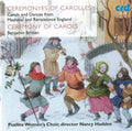 Psallite Women Choir/Hadden | Ceremonyes Of Carolles | CD