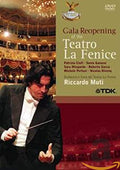 Riccardo Muti & Teatro La Fenice | Gala Reopening of the Teatro La Fenice 2003 | DVD