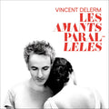 Vincent Delerm | Les Amants Paraleles | CD
