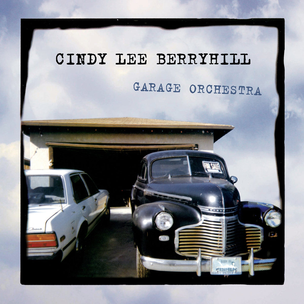 Lee Berryhill, Cindy | Garage Orchestra | CD