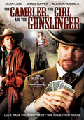 Dean Cain & James Tupper | The Gambler, the Girl and the Gunslinger | DVD