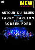 Larry Carlton & Robben Ford | Paris Concert | DVD