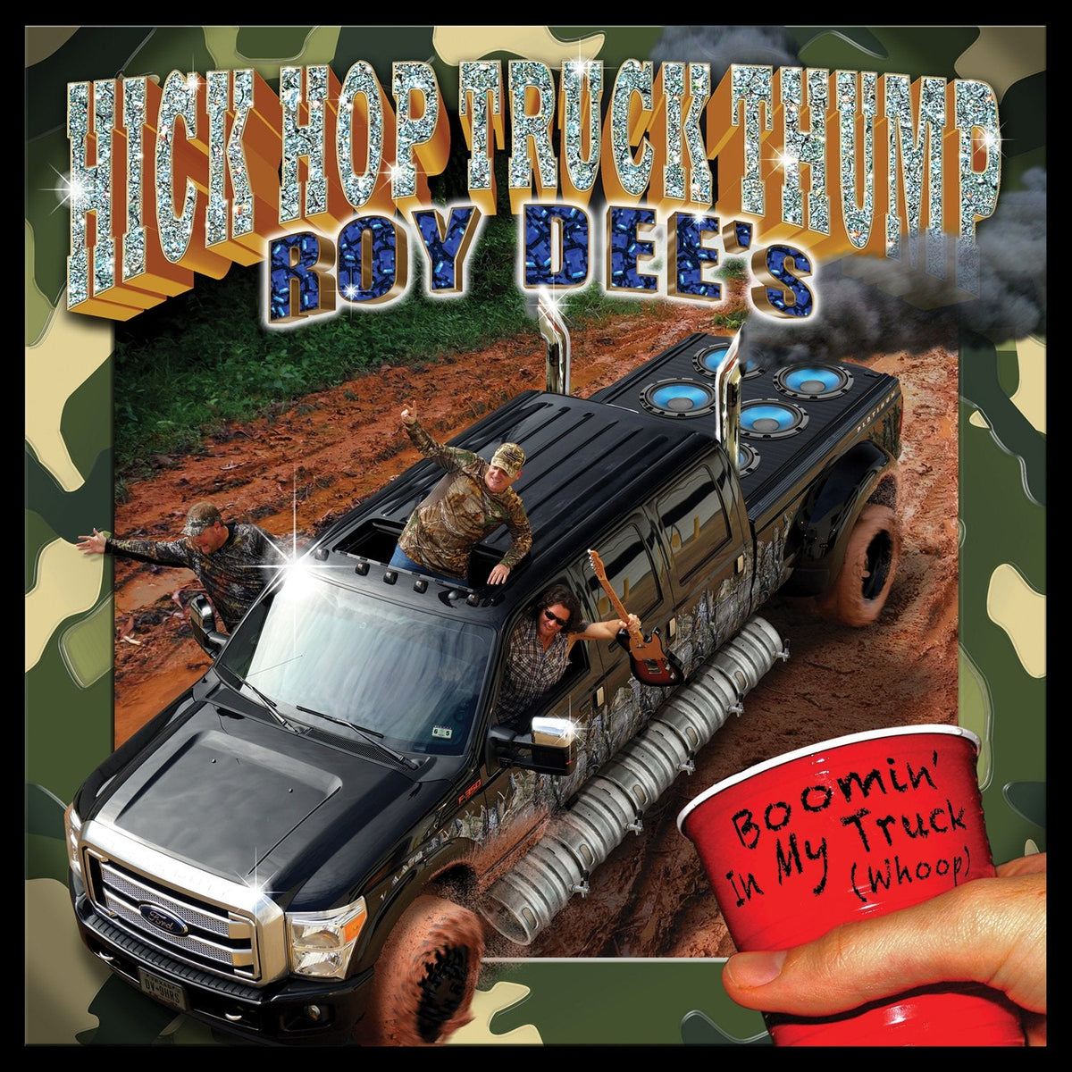 Dee, Roy | Hick Hop Truck Thump | CD