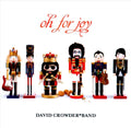 David Crowder Band | Oh For Joy | CD