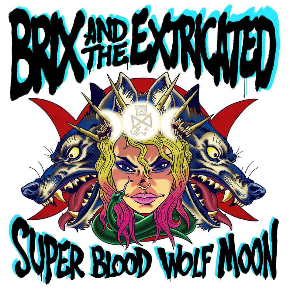 Brix and the Extricated | Super Blood Wolf Moon | CD