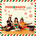 Puss N Boots | Dear Santa | CD