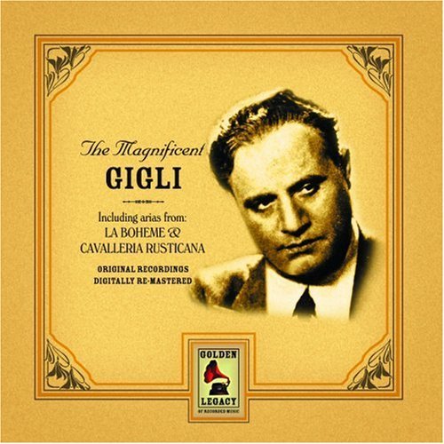 Gigli, Beniamino | Magnificent Gigli | CD