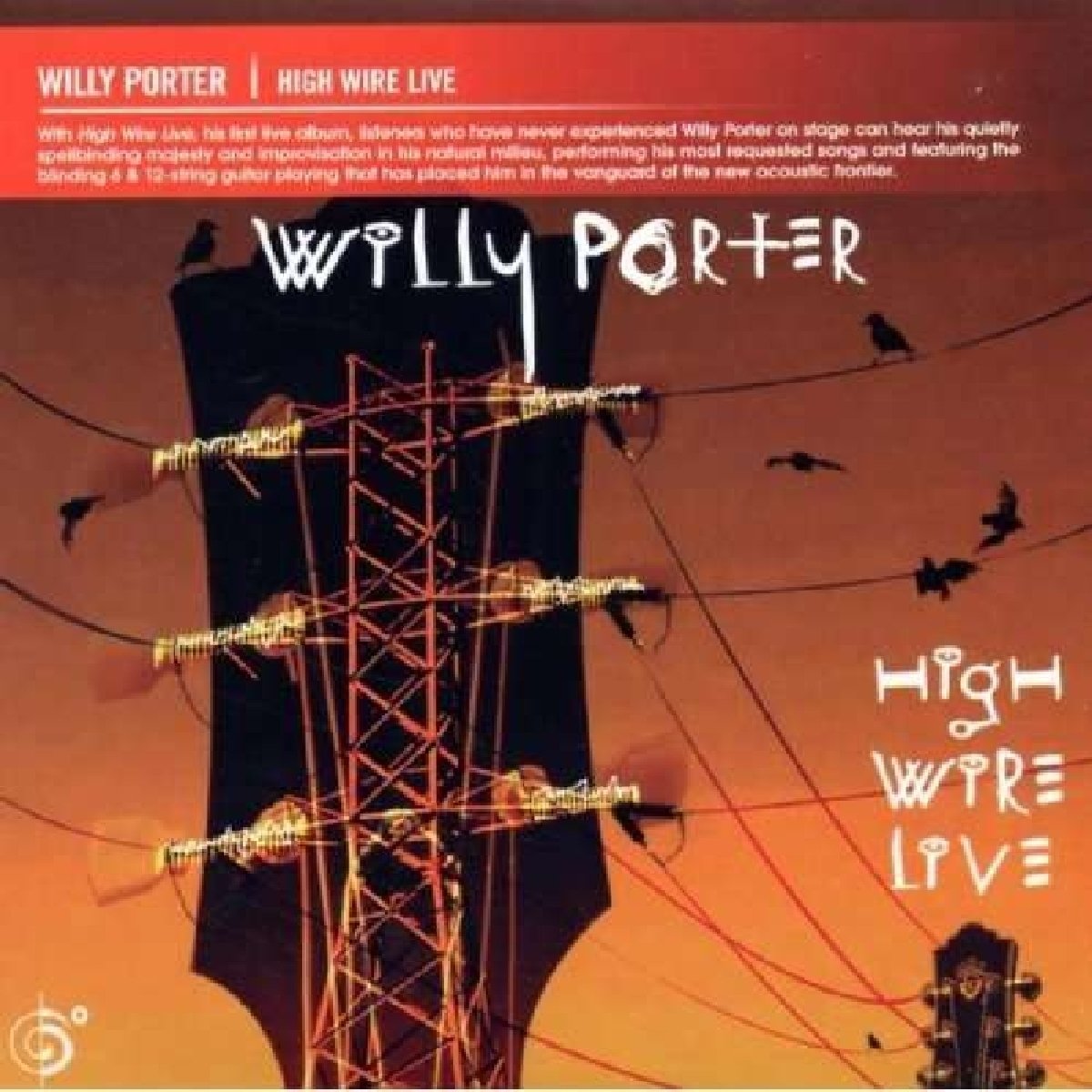 Porter, Willy | High Wire Live | CD