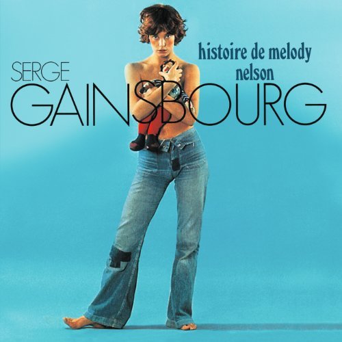 Serge Gainsbourg | Histoire de Melody Nelson | CD