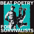 Luke Haines / Peter Buck | Beat Poetry for Survivalists | CD