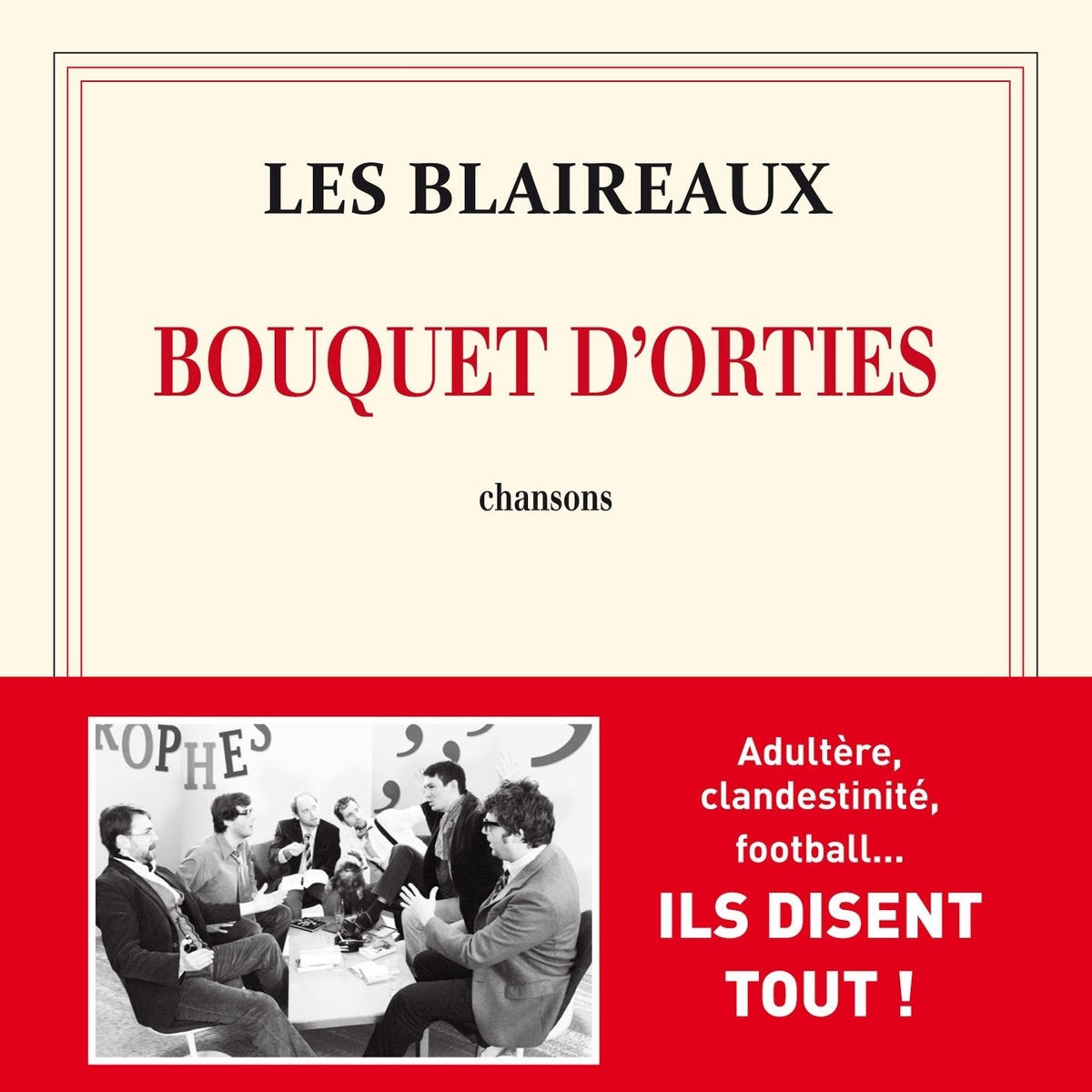Les Blaireaux | Bouquet Dorties | CD