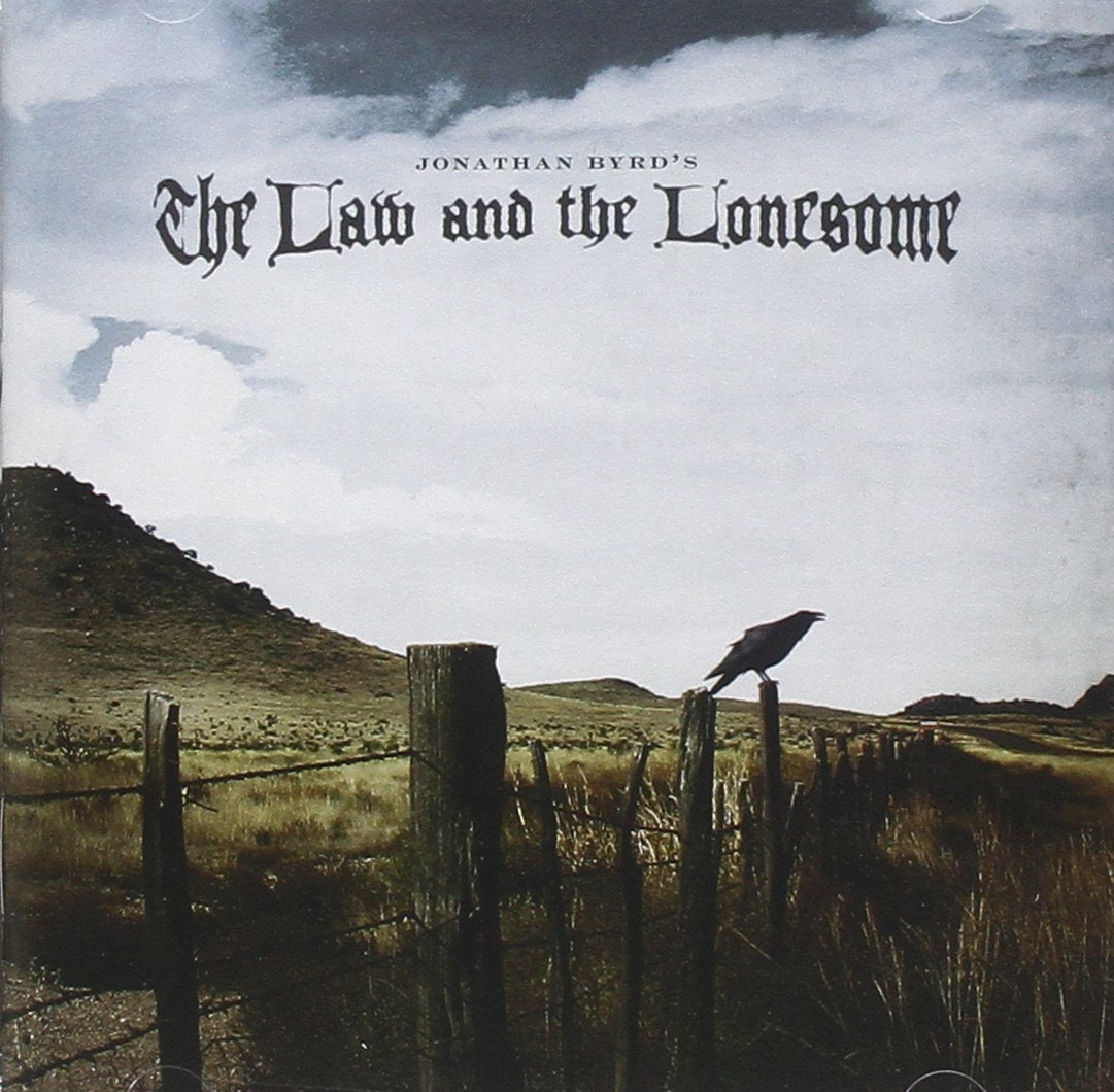 Jonathan Byrd | Law & The Lonesome | CD