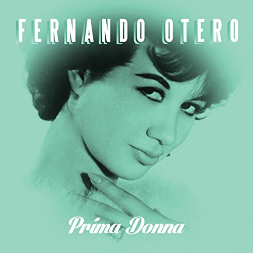 Fernando Otero | Prima Donna | CD