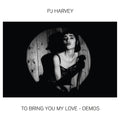 Pj Harvey | To Bring You My Love-Demos | CD