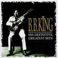 King, B.b. | His Definitive Greatest H | 2CD