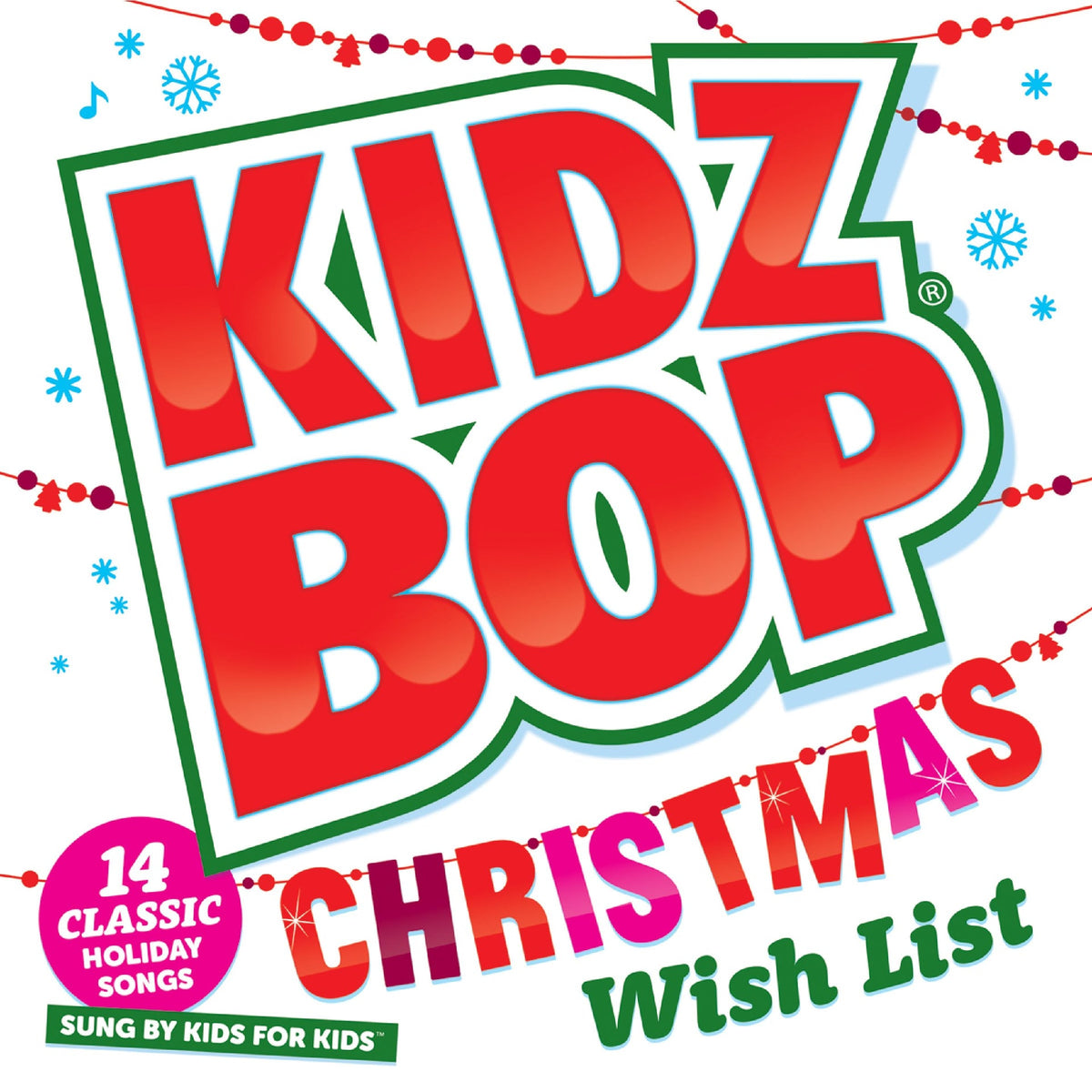 Kidz Bop Kids | Kidz Bop Christmas Wish List | CD