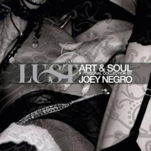 Negro, Joey | Lust-A Personal Collection By | 2CD