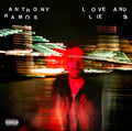 Anthony Ramos | Love and Lies | CD