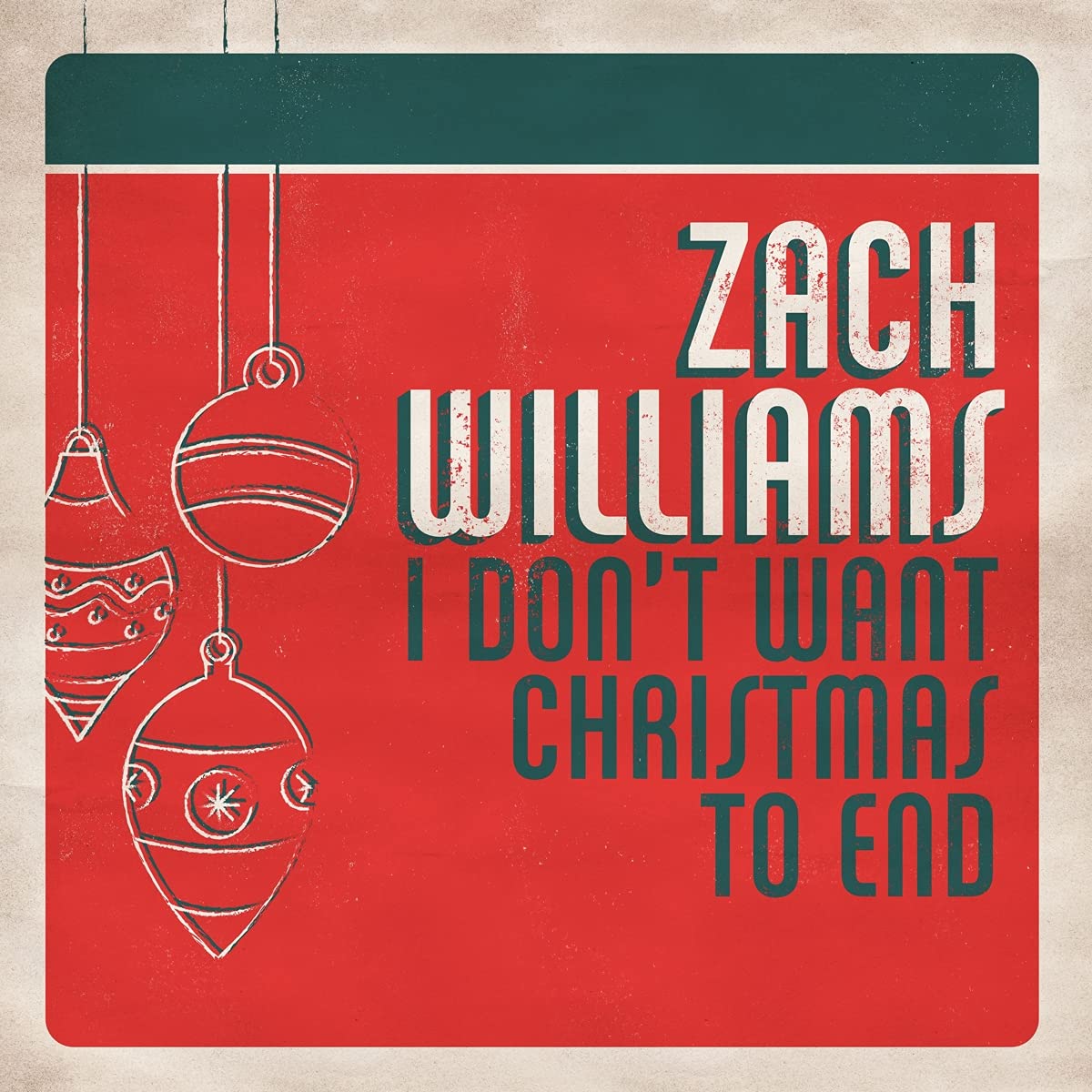Williams, Zach | I Dont Want Christmas To End | CD