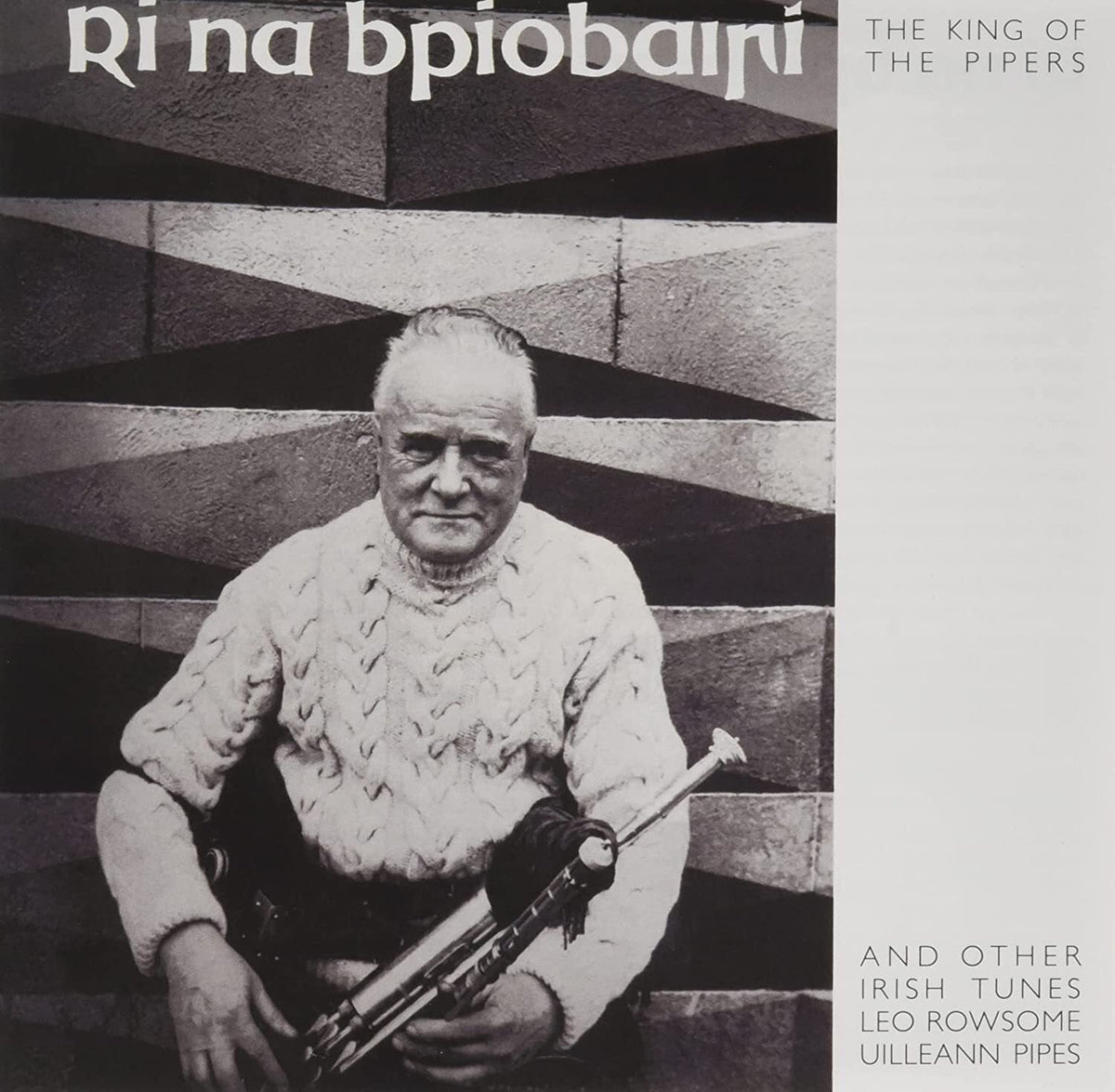 Rowsome, Leo | King Of The Pipers | CD