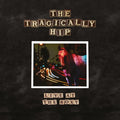 Tragically Hip | Live At The Roxy | 2LP