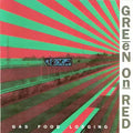 Green On Red | Gas Food Lodging / Green On Red | CD front cover