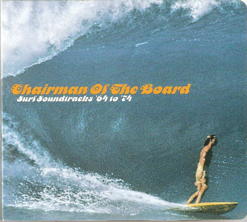 Various Artists | Chairman of the Board: Surf Soundtracks | CD
