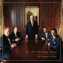 Del Mccoury Band | Company We Keep | CD