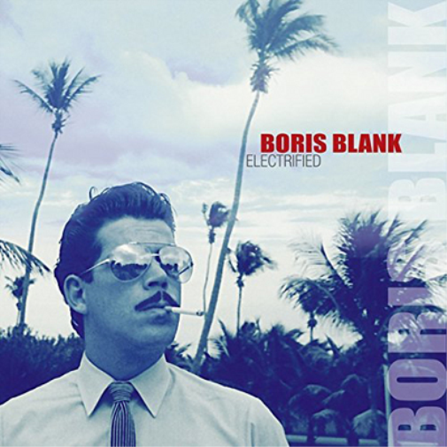 Boris Blank | Electrified | 2CD