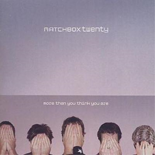 Matchbox 20 | More Than You Think | CD