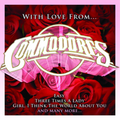 Commodores | With Love From | CD